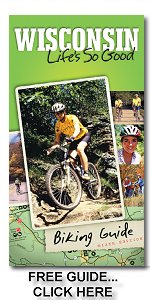 CLICK HERE FOR FREE WISCONSIN BIKE TRAVEL GUIDE !!!